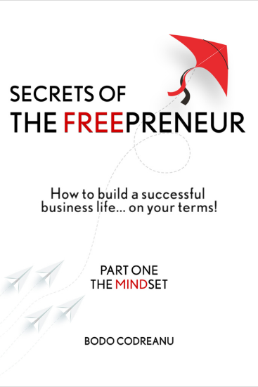 Bodo Codreanu Secrets of The Freepreneur