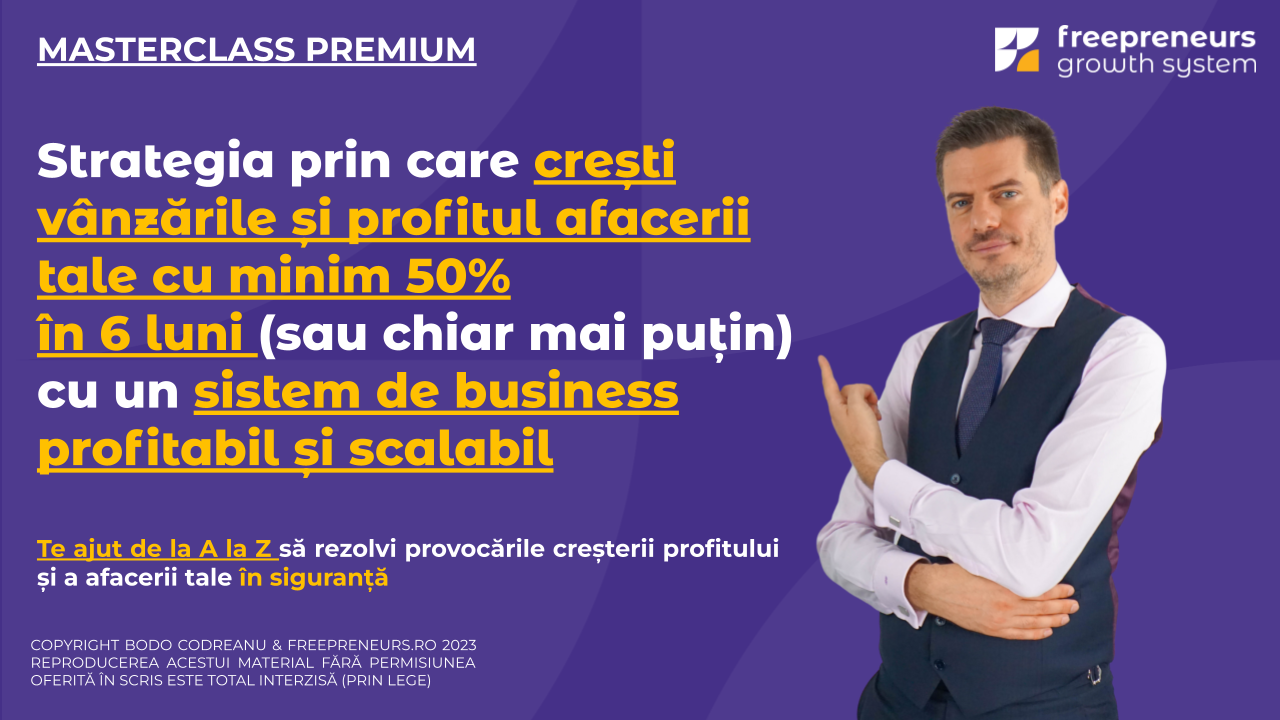 Masterclass FGS - Freepreneurs Growth System Ebook Cum cresti imediat profitul afacerii tale Bodo Codreanu